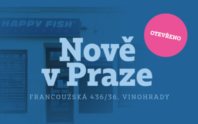 Nově otevřená prodejna HAPPY FISH DELICATES Praha Vinohrady
